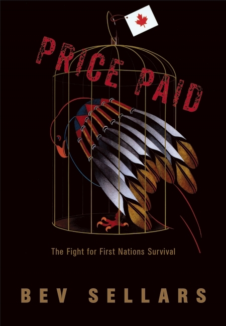 Price Paid: The Fight for First Nations Survival