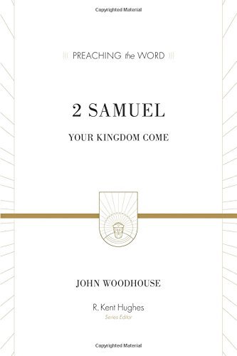 2 Samuel: Your Kingdom Come