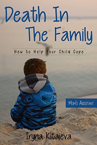 Death in the family.: How to help your child cope, Grief, Bereavement ...