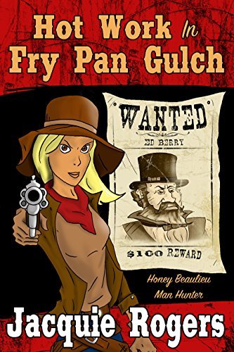 Hot Work in Fry Pan Gulch book cover