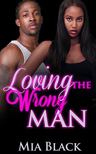 Loving The Wrong Man
