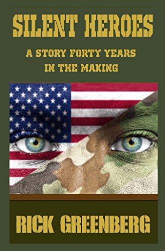 Silent Heroes: A Recon Marine's Vietnam War Experiences
