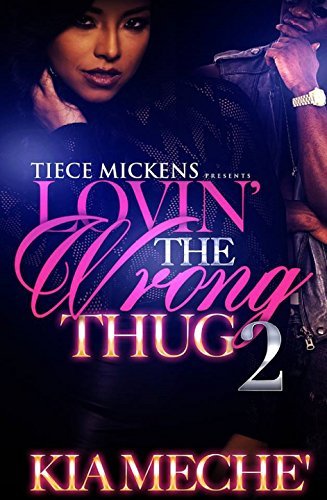 Lovin' The Wrong Thug 2 book cover