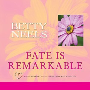 Fate is Remarkable by Betty Neels | Goodreads