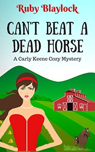 Can't Beat A Dead Horse book cover