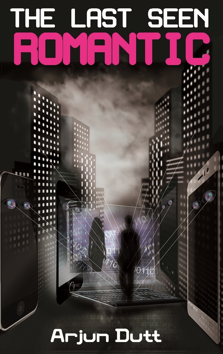 The Last Seen Romantic by Arjun Dutt | Goodreads