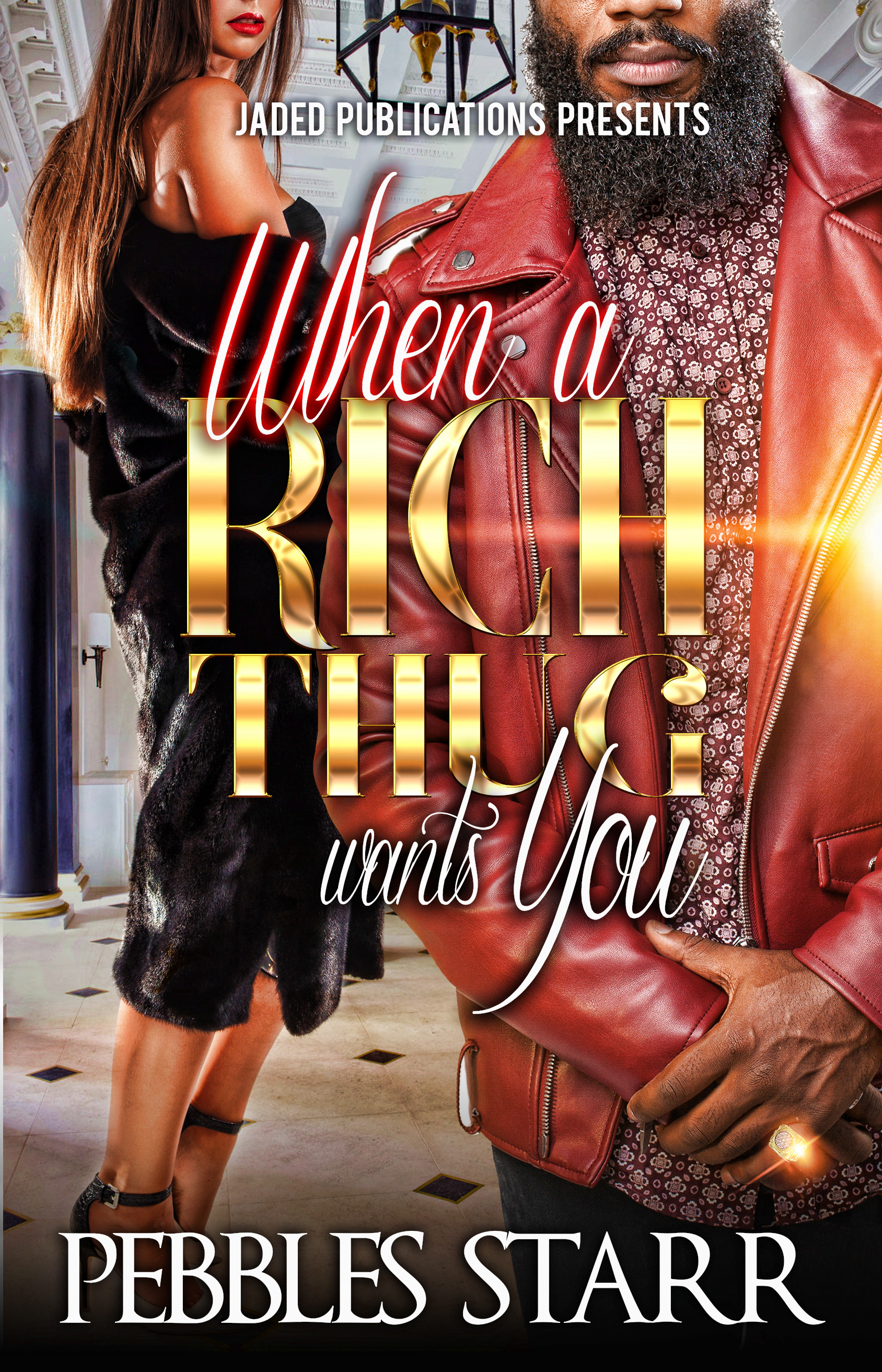 When a Rich Thug Wants You book cover