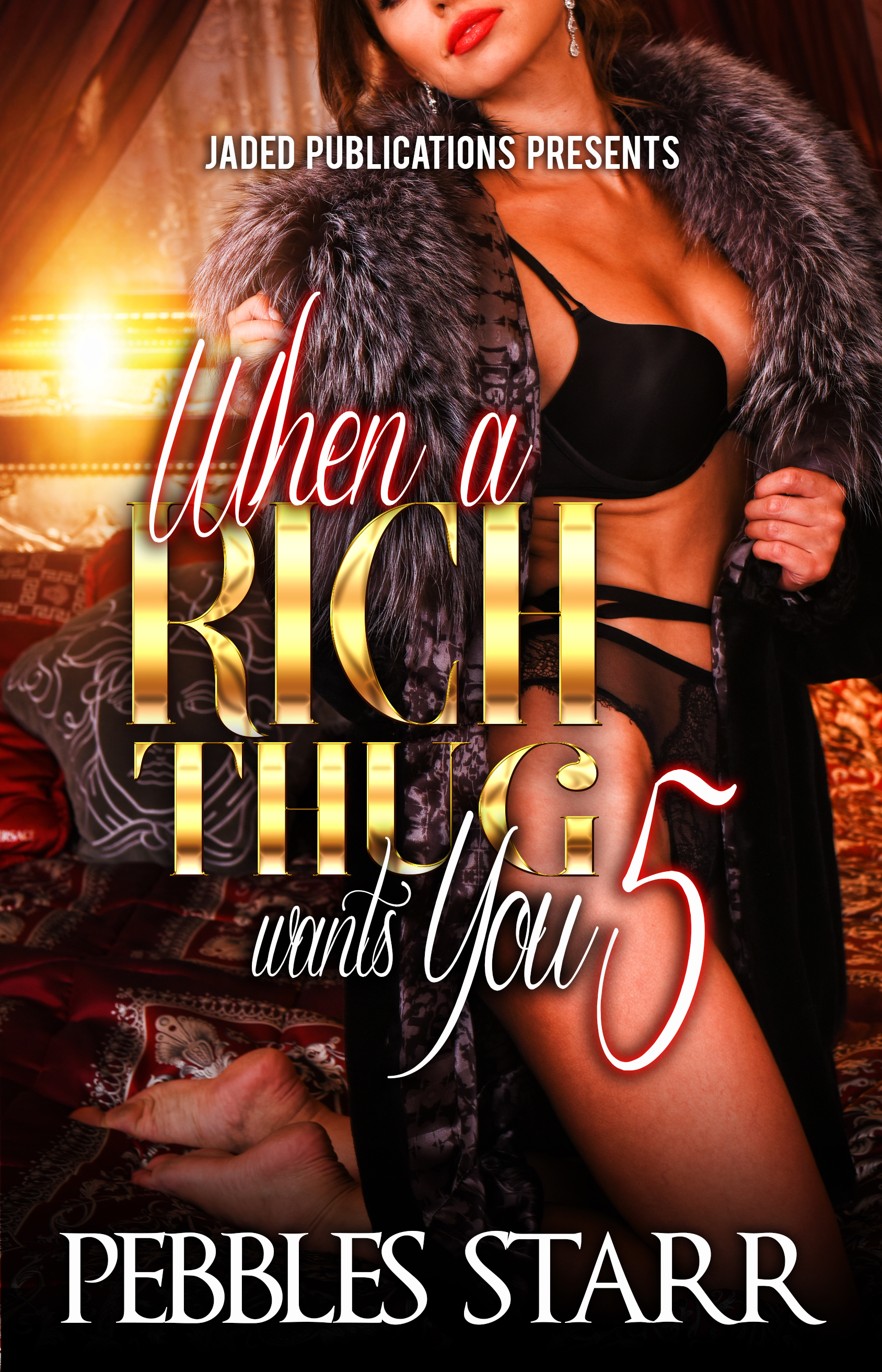 When a Rich Thug Wants You 5 book cover