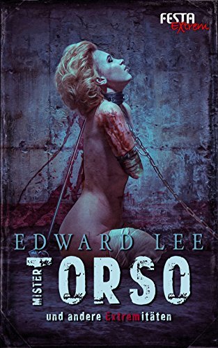 Mister Torso und andere Extremitäten book cover