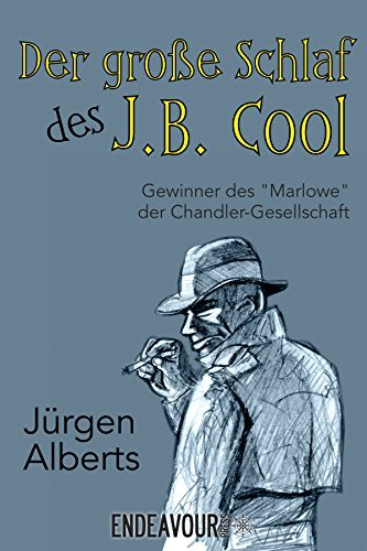 Der große Schlaf des J. B. Cool book cover