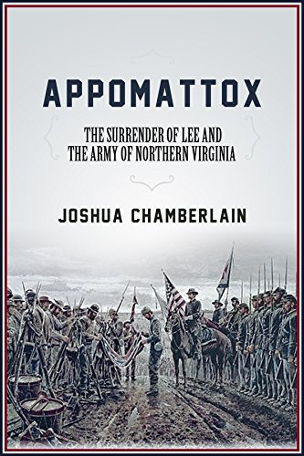 Appomattox: The Surrender of the Army of Northern Virginia