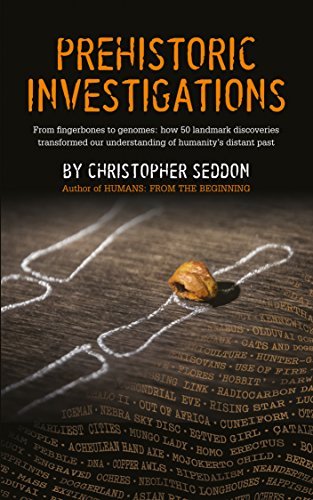 Prehistoric Investigations: From Denisovans to Neanderthals; DNA to stable isotopes; hunter-gathers to farmers; stone knapping to metallurgy; cave art ... wolves to dogs