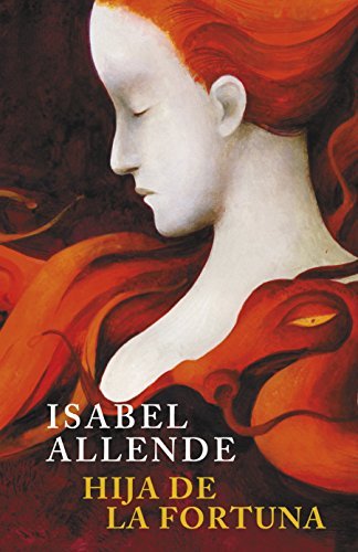 Hija de la fortuna (Trilogía involuntaria, #1)