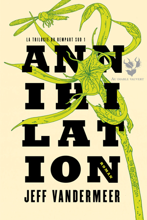 Annihilation (Southern Reach, #1)
