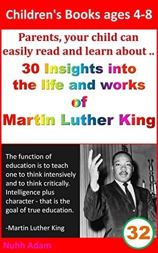 Martin Luther King: 30 Insights into the life and work of Martin Luther ...