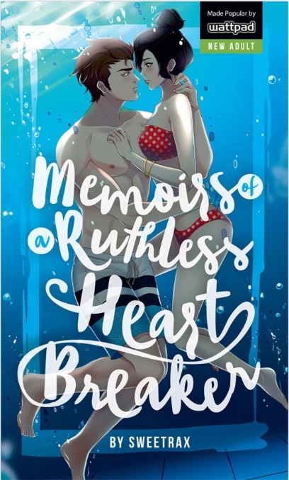 Memoirs of a Ruthless Heartbreaker