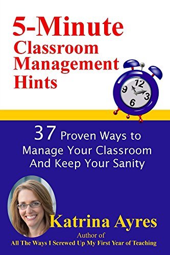 5-minute-classroom-management-hints-37-proven-ways-to-manage-your
