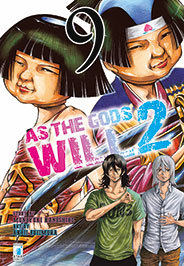 As the gods will 2. Vol. 9 book cover