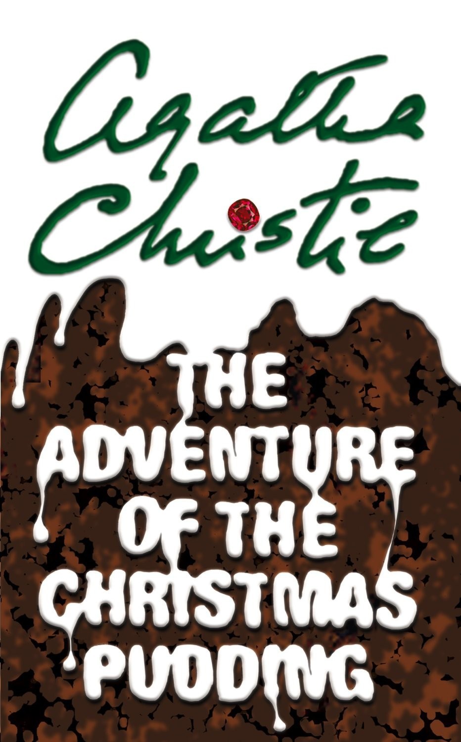 The Adventure of the Christmas Pudding (Hercule Poirot, #37)