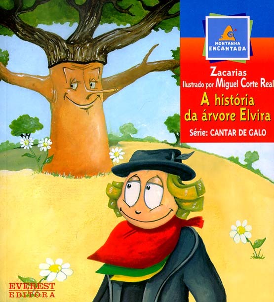 A história da árvore Elvira by Zacarias | Goodreads