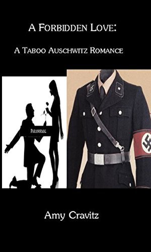 A Forbidden Love: A Taboo Auschwitz Romance