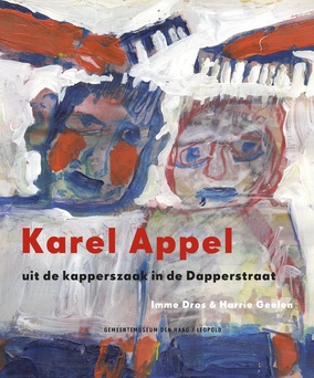 Karel Appel uit de kapperszaak in de Dapperstraat book cover