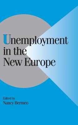 Unemployment in the New Europe book cover