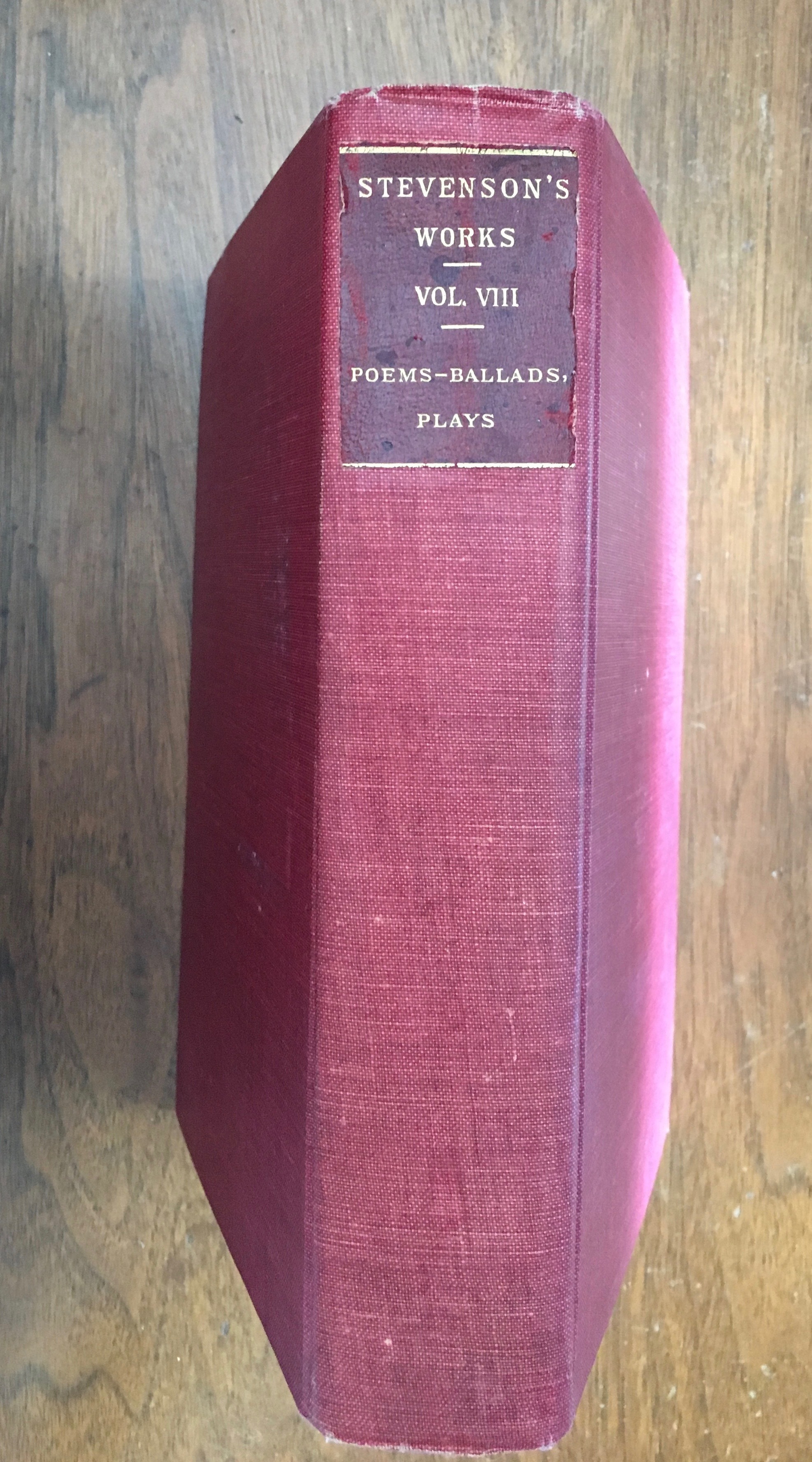 The Works of Robert Louis Stevenson Edited by Charles Curtis Bigelow and Temple Scott, Vol; VIII book cover