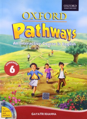 PATHWAYS COURSEBOOK 6 by Gayatri Khanna | Goodreads