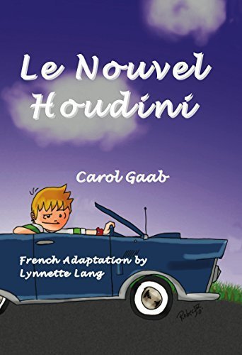 Le nouvel Houdini by Carol Gaab