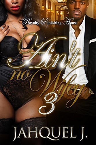 Ain't No Wifey 3 book cover