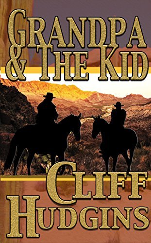 Grandpa And The Kid book cover