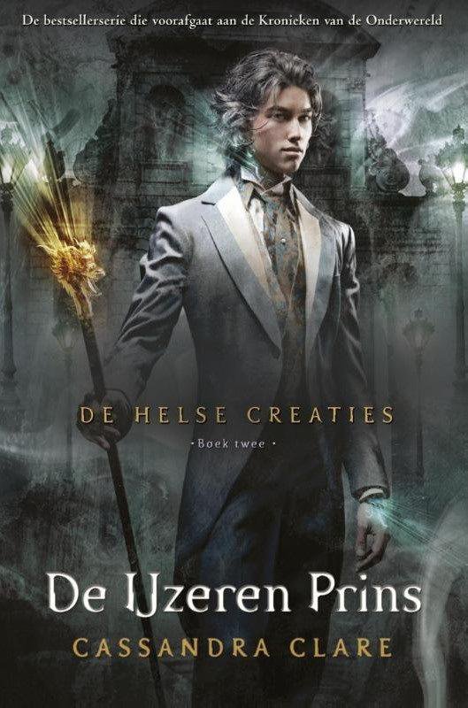 De IJzeren Prins (De helse creaties, #2)