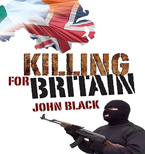 Killing for Britain: 2018 Edition