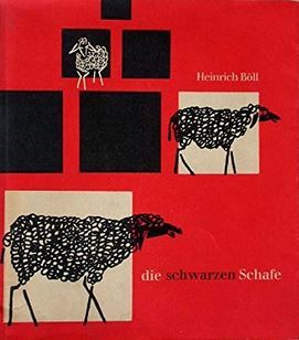 Die schwarzen Schafe by Heinrich Böll Goodreads