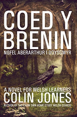 Coed y Brenin: A novel for Welsh learners