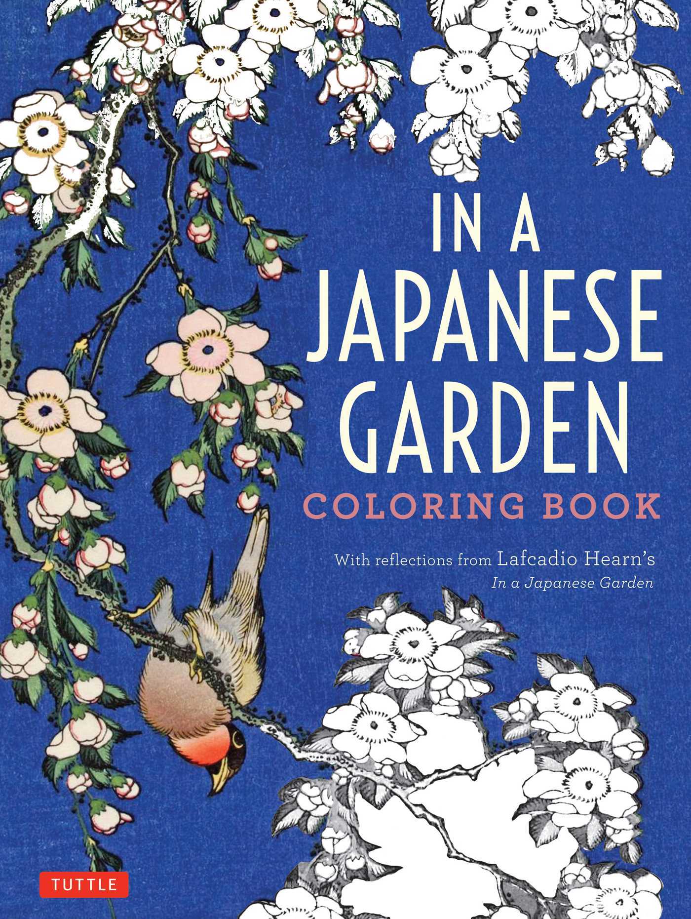 In a Japanese Garden Coloring Book: With Reflections from Lafcadio Hearn's 'In a Japanese Garden ...
