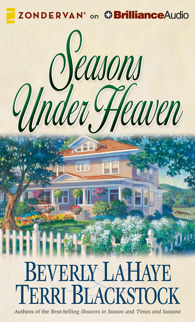 Seasons Under Heaven (Seasons Series, 1) by Beverly LaHaye Goodreads
