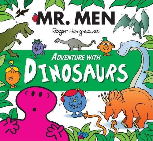 Mr. Men Adventure with Dinosaurs book cover