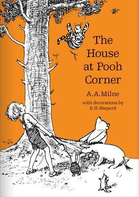 The House at Pooh Corner (Winnie-the-Pooh, #2)