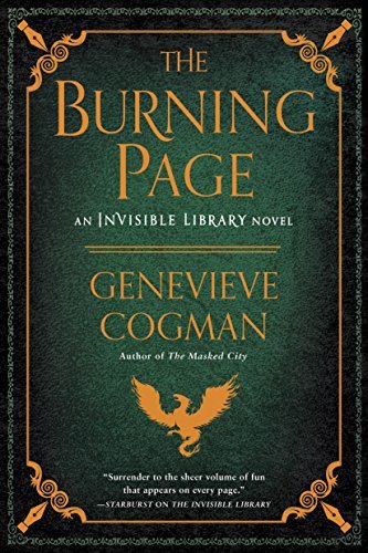 The Burning Page (The Invisible Library, #3)
