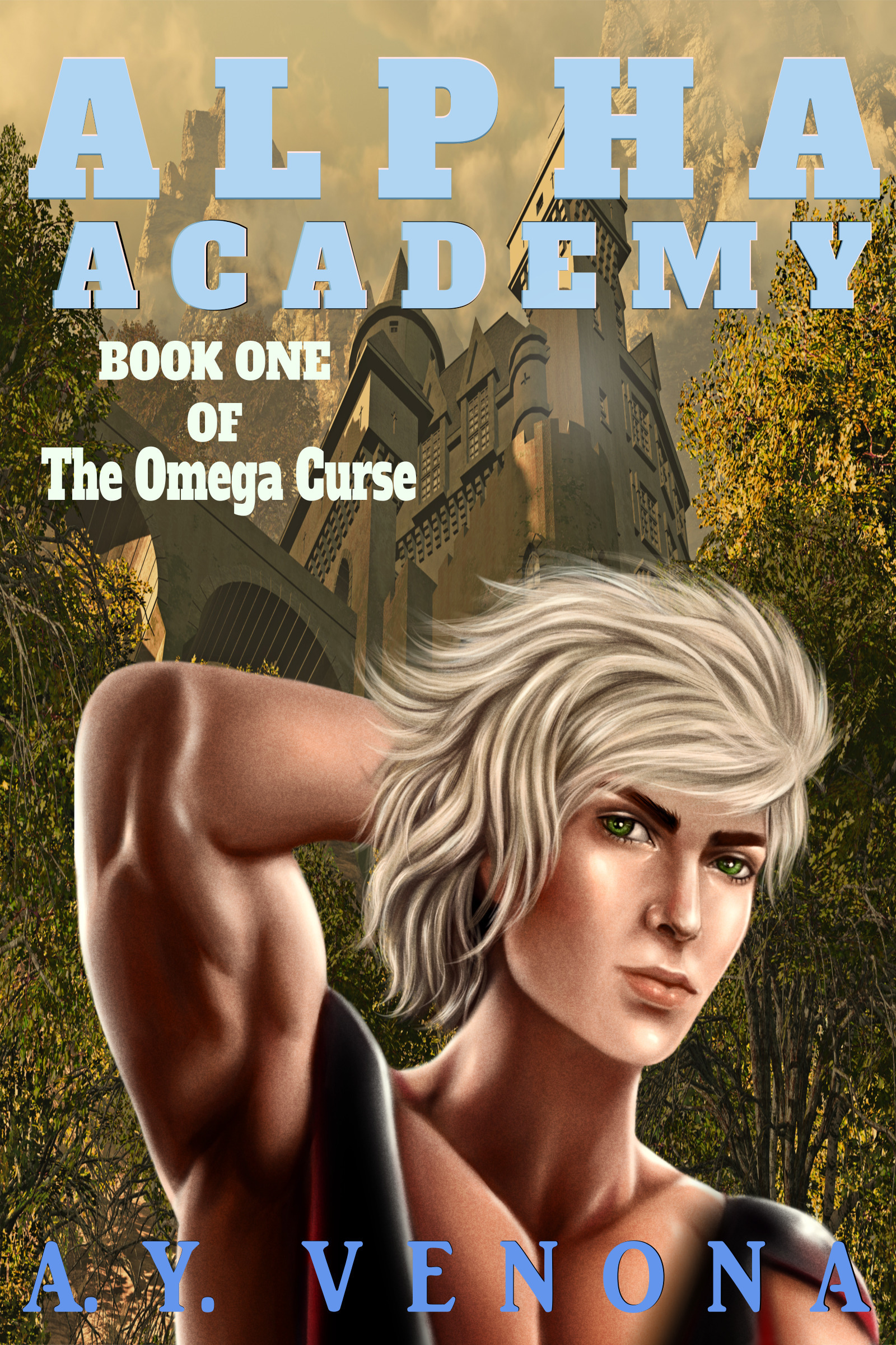 Alpha Academy (The Omega Curse, #1) by