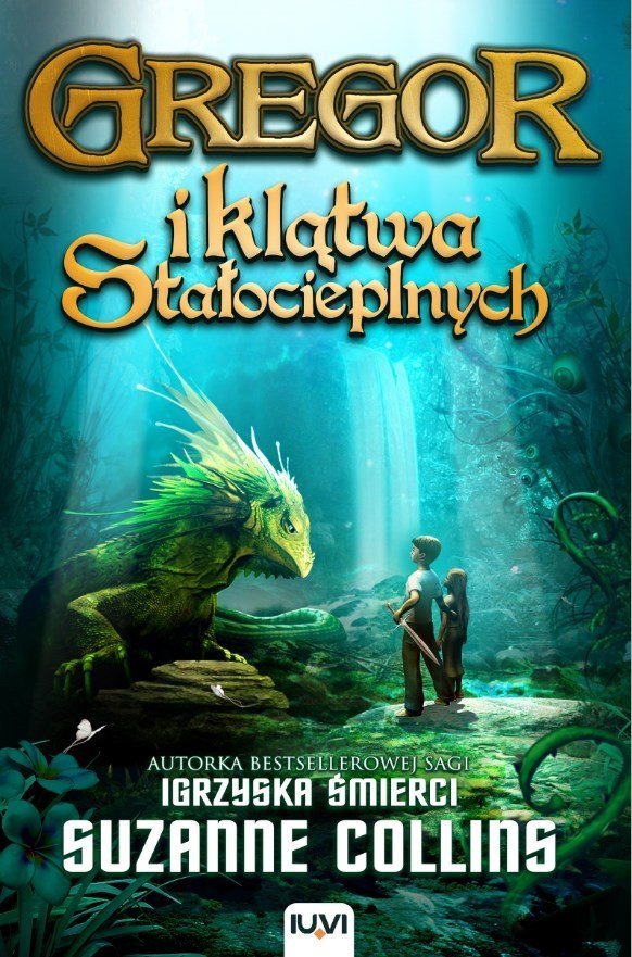 Gregor i Klątwa Stałocieplnych (Kroniki Podziemia, #3)
