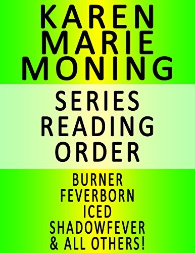 KAREN MARIE MONING - SERIES READING ORDER (SERIES LIST) - IN ORDER ...