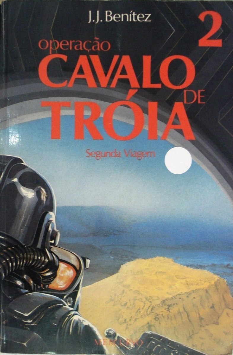 Operação Cavalo de Tróia Massada Vol. 2 by J.J. Benítez Goodreads Operação Cavalo de Tróia Massada Vol. 2 by J.J. Benítez Goodreads