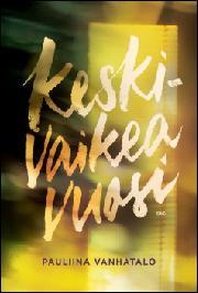 Keskivaikea vuosi – Muistiinpanoja masennuksesta book cover