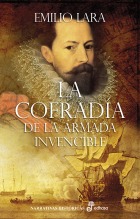 La cofradía de la Armada Invencible [The Brotherhood of the Invincible Navy] book cover