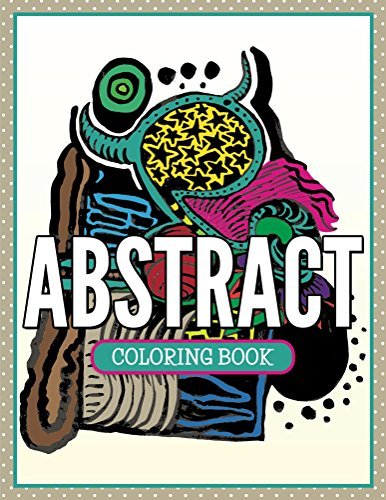 Abstract Coloring Book: Coloring Books for Adults