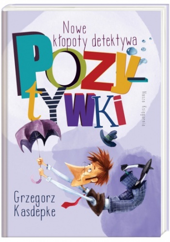 Detektyw Pozytywka book cover 2