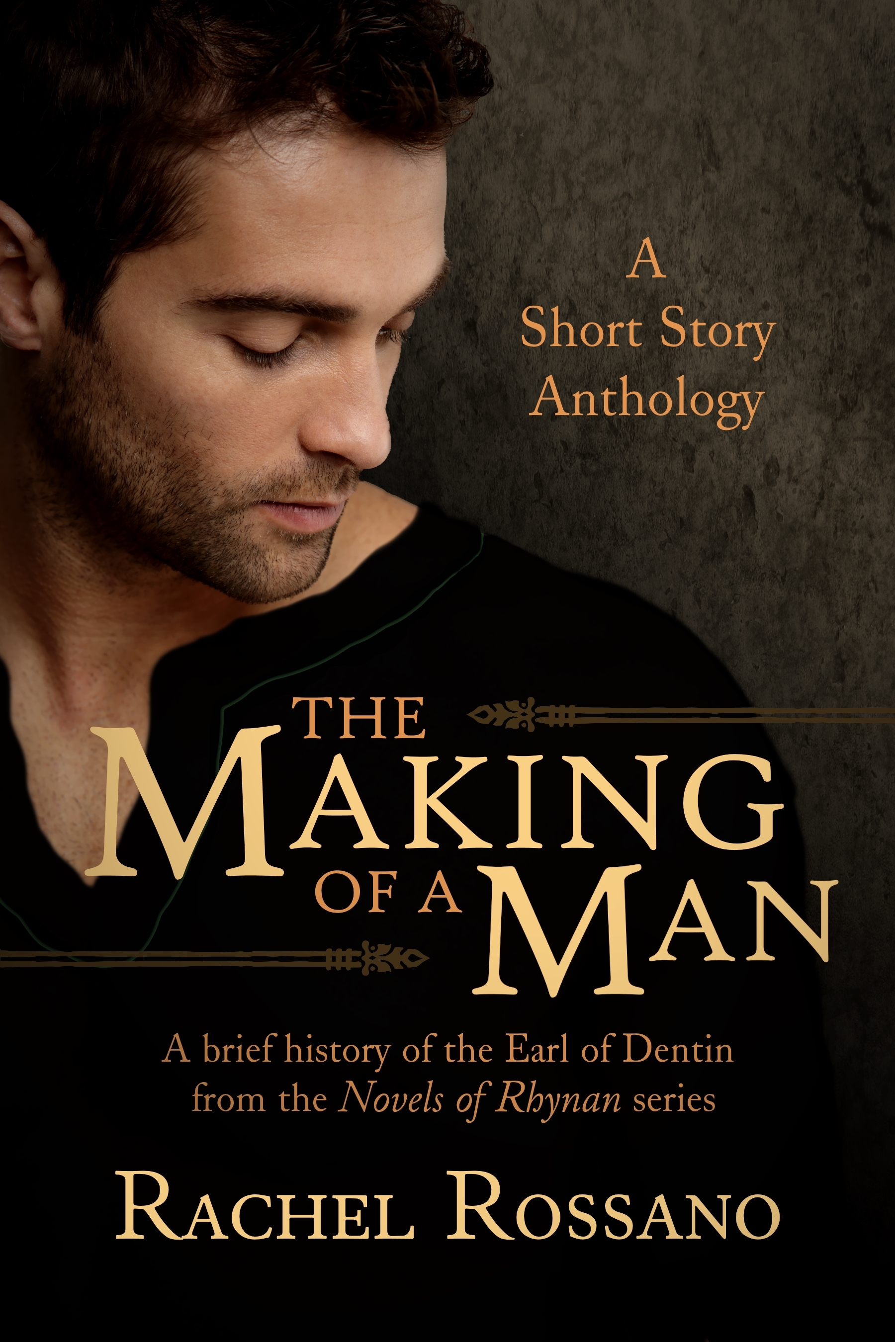 The Making of a Man: A Short Story Anthology